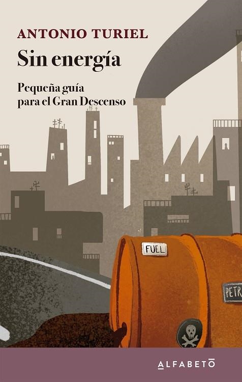 Sin energía | 9788417951320 | Turiel, Antonio | Librería Castillón - Comprar libros online Aragón, Barbastro