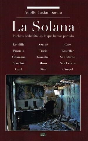 LA SOLANA | 9788417817459 | ADOLFO CASTAN SARASA | Librería Castillón - Comprar libros online Aragón, Barbastro