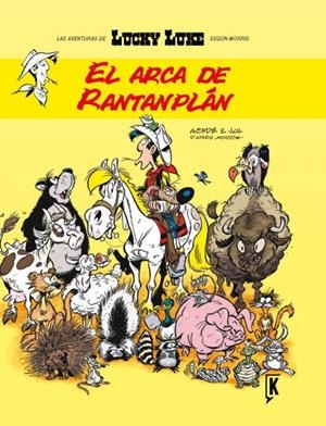 Lucky Luke. El arca de Rantanplán | 9788492534708 | WAGNER, JOHN; GIBBONS, DAVE | Librería Castillón - Comprar libros online Aragón, Barbastro