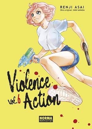 VIOLENCE ACTION 06 | 9788467948424 | SHIN SAWADA; RENJI ASAI | Librería Castillón - Comprar libros online Aragón, Barbastro