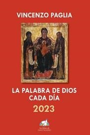 LA PALABRA DE DIOS CADA DIA 2023 | 9788430121458 | PAGLIA, VINCENZO | Librería Castillón - Comprar libros online Aragón, Barbastro