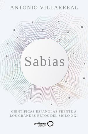 Sabias | 9788408265498 | Villarreal, Antonio | Librería Castillón - Comprar libros online Aragón, Barbastro