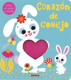 Corazón de conejo | 9788467792430 | Ediciones, Susaeta | Librería Castillón - Comprar libros online Aragón, Barbastro