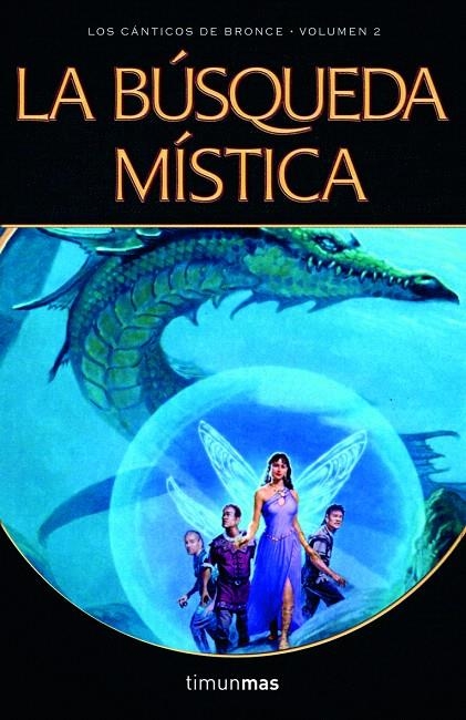 BUSQUEDA MISTICA, LA - CANTICOS DE BRONCE 2 | 9788448034399 | HICKMAN, TRACY Y LAURA | Librería Castillón - Comprar libros online Aragón, Barbastro