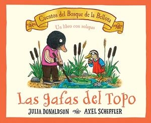 Las gafas del topo | 9788426147677 | Donaldson, Julia | Librería Castillón - Comprar libros online Aragón, Barbastro