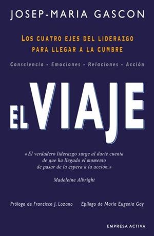 Viaje, El | 9788416997688 | Gascón, Josep María | Librería Castillón - Comprar libros online Aragón, Barbastro