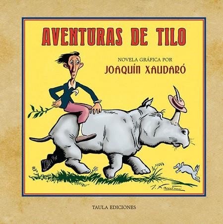 AVENTURAS DE TILO | 9788412529845 | Xaudaró Echauz, Joaquín | Librería Castillón - Comprar libros online Aragón, Barbastro