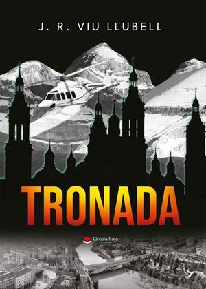 Tronada | 9788411455183 | Viu Llubell, J. R | Librería Castillón - Comprar libros online Aragón, Barbastro