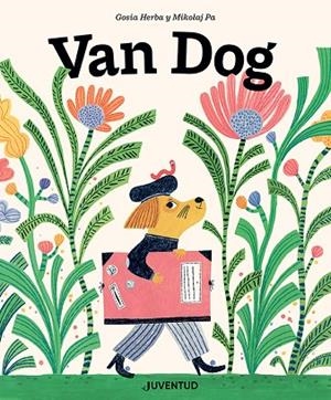 Van Dog | 9788426147943 | Pasinski, Mikolaj | Librería Castillón - Comprar libros online Aragón, Barbastro