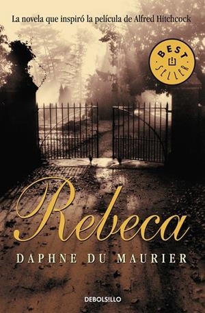 REBECA - DEBOLSILLO | 9788497938860 | Daphne du Maurier | Librería Castillón - Comprar libros online Aragón, Barbastro