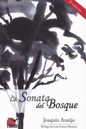 SONATA DEL BOSQUE 2ªED | 9788416702817 | ARAUJO,JOAQUIN | Librería Castillón - Comprar libros online Aragón, Barbastro