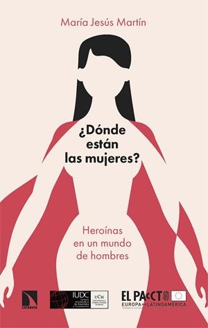 ¿Dónde están las mujeres? | 9788413525983 | Martín García, María Jesús | Librería Castillón - Comprar libros online Aragón, Barbastro