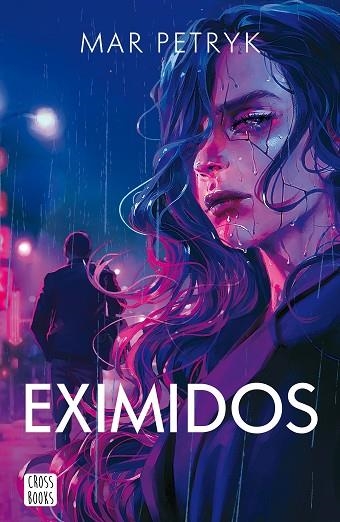 Eximidos | 9788408266990 | Petryk, Mar | Librería Castillón - Comprar libros online Aragón, Barbastro