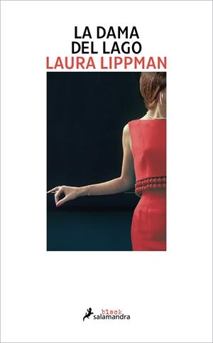 La dama del lago | 9788418968525 | Laura Lippman | Librería Castillón - Comprar libros online Aragón, Barbastro