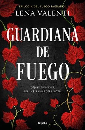 Guardiana de fuego (Trilogía del Fuego Sagrado 1) | 9788425364754 | Lena Valenti | Librería Castillón - Comprar libros online Aragón, Barbastro