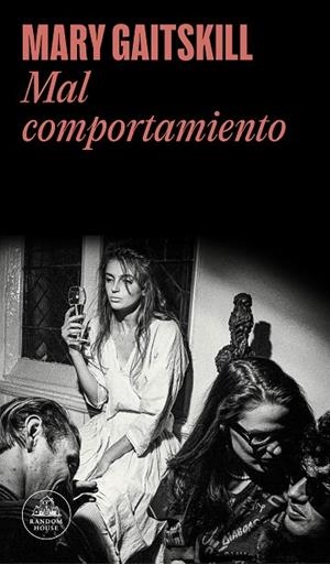 Mal comportamiento | 9788439741411 | Mary Gaitskill | Librería Castillón - Comprar libros online Aragón, Barbastro