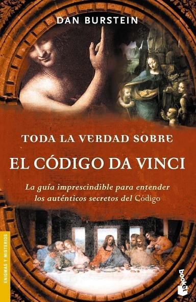 TODA LA VERDAD SOBRE EL CODIGO DA VINCI | 9788484603542 | BURSTEIN, DAN | Librería Castillón - Comprar libros online Aragón, Barbastro