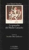 La guaracha del Macho Camacho | 9788437618630 | Sánchez, Luis Rafael | Librería Castillón - Comprar libros online Aragón, Barbastro