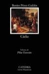 Cádiz | 9788437620312 | Pérez Galdós, Benito | Librería Castillón - Comprar libros online Aragón, Barbastro