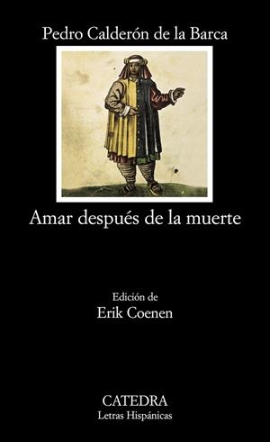 Amar después de la muerte | 9788437624655 | Calderón de la Barca, Pedro | Librería Castillón - Comprar libros online Aragón, Barbastro