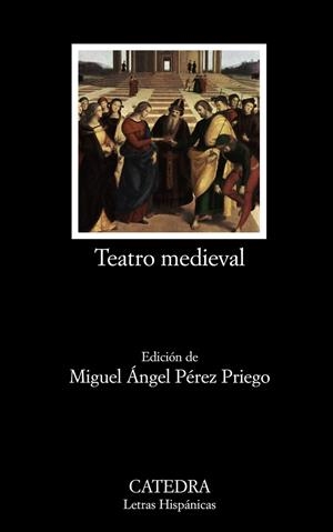 Teatro medieval | 9788437625898 | PEREZ PRIEGO, MIGUEL ANGEL | Librería Castillón - Comprar libros online Aragón, Barbastro
