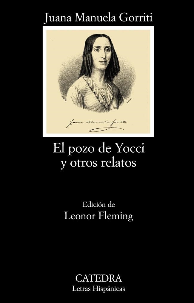 El pozo de Yocci y otros relatos | 9788437626956 | Gorriti, Juana Manuela | Librería Castillón - Comprar libros online Aragón, Barbastro