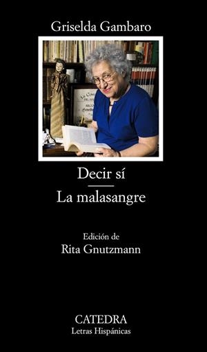Decir sí. La malasangre | 9788437629650 | Gambaro, Griselda | Librería Castillón - Comprar libros online Aragón, Barbastro