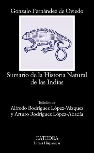 Sumario de la Historia Natural de las Indias | 9788437635743 | Fernández de Oviedo, Gonzalo | Librería Castillón - Comprar libros online Aragón, Barbastro