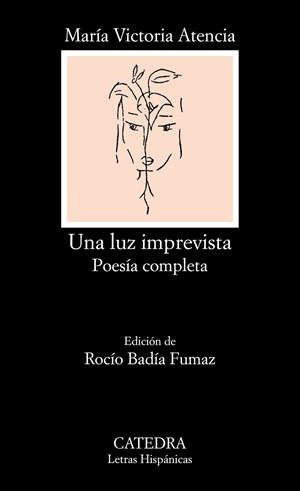 Una luz imprevista | 9788437643540 | Atencia, María Victoria | Librería Castillón - Comprar libros online Aragón, Barbastro