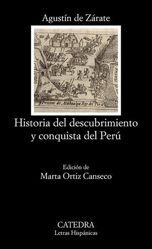 Historia del descubrimiento y conquista del Perú | 9788437643786 | Zárate, Agustín de | Librería Castillón - Comprar libros online Aragón, Barbastro