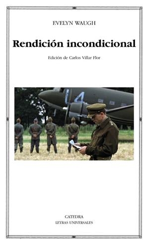 Rendición incondicional | 9788437628578 | Waugh, Evelyn | Librería Castillón - Comprar libros online Aragón, Barbastro