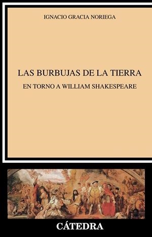 Las burbujas de la tierra | 9788437635385 | Gracia Noriega, Ignacio | Librería Castillón - Comprar libros online Aragón, Barbastro