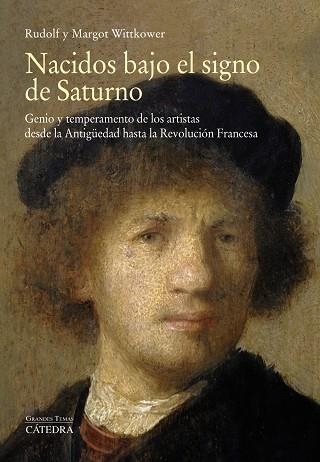 Nacidos bajo el signo de Saturno | 9788437634746 | Wittkower, Rudolf / Wittkower, Margot | Librería Castillón - Comprar libros online Aragón, Barbastro