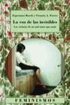 La voz de las invisibles | 9788437620152 | Bosch Fiol, Esperanza / Ferrer Pérez, Victoria A. | Librería Castillón - Comprar libros online Aragón, Barbastro