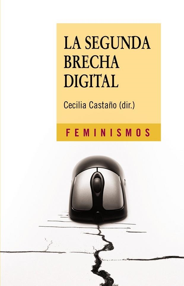 La segunda brecha digital | 9788437624754 | Castaño Collado, Cecilia | Librería Castillón - Comprar libros online Aragón, Barbastro