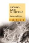 Discurso sobre la felicidad | 9788437625232 | Châtelet, Madame du | Librería Castillón - Comprar libros online Aragón, Barbastro