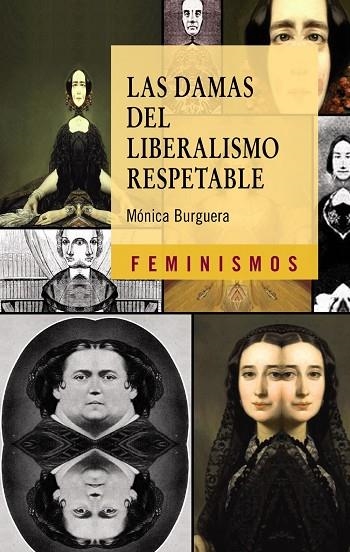 Las damas del liberalismo respetable | 9788437629995 | Burguera, Mónica | Librería Castillón - Comprar libros online Aragón, Barbastro