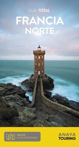 Francia Norte | 9788491584834 | Anaya Touring / Touring Editore | Librería Castillón - Comprar libros online Aragón, Barbastro