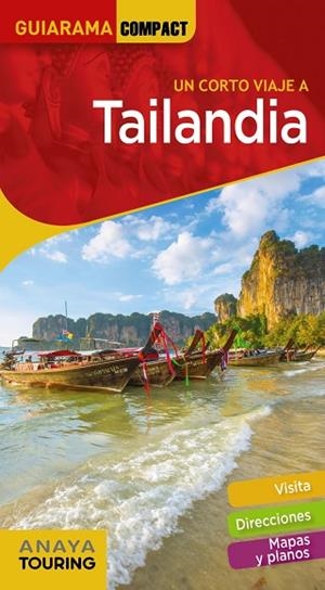 Tailandia | 9788491582366 | Anaya Touring / González, Mónica / Martín, Galo | Librería Castillón - Comprar libros online Aragón, Barbastro