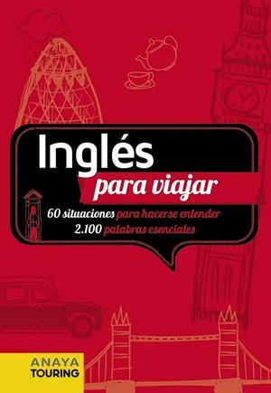 Inglés para viajar | 9788491584629 | Anaya Touring | Librería Castillón - Comprar libros online Aragón, Barbastro