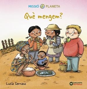 Què mengem? | 9788448951894 | Serrano, Lucía | Librería Castillón - Comprar libros online Aragón, Barbastro