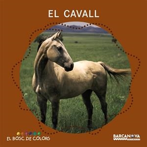 El cavall | 9788448924638 | Baldó, Estel / Gil, Rosa / Soliva, Maria | Librería Castillón - Comprar libros online Aragón, Barbastro