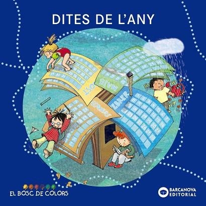 Dites de l'any | 9788448924942 | Baldó, Estel / Gil, Rosa / Soliva, Maria | Librería Castillón - Comprar libros online Aragón, Barbastro