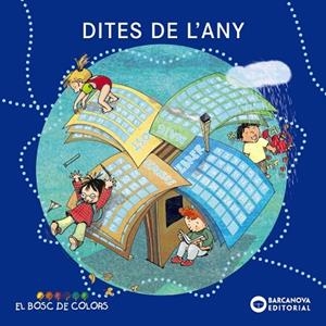 Dites de l'any | 9788448924942 | Baldó, Estel / Gil, Rosa / Soliva, Maria | Librería Castillón - Comprar libros online Aragón, Barbastro