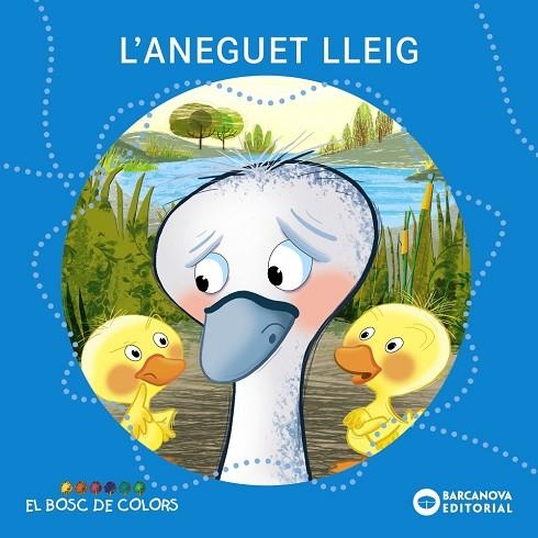 L'aneguet lleig | 9788448926946 | Baldó, Estel / Gil, Rosa / Soliva, Maria | Librería Castillón - Comprar libros online Aragón, Barbastro