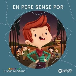 En Pere sense por | 9788448930677 | Baldó, Estel / Gil, Rosa / Soliva, Maria | Librería Castillón - Comprar libros online Aragón, Barbastro
