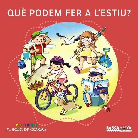 Què podem fer a l'estiu? | 9788448933623 | Baldó, Estel / Gil, Rosa / Soliva, Maria | Librería Castillón - Comprar libros online Aragón, Barbastro