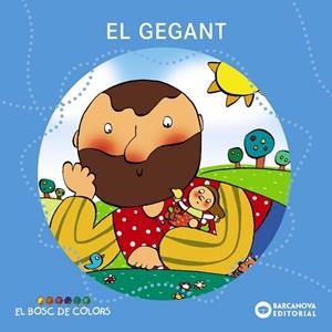 El gegant | 9788448914141 | Baldó, Estel / Gil, Rosa / Maria, Soliva | Librería Castillón - Comprar libros online Aragón, Barbastro
