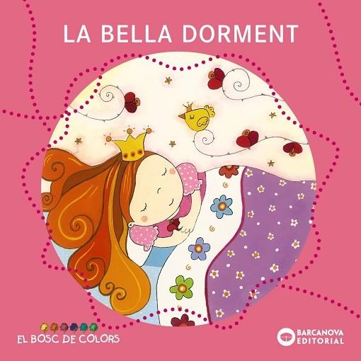 La Bella Dorment | 9788448917524 | Baldó, Estel / Gil, Rosa / Soliva, Maria | Librería Castillón - Comprar libros online Aragón, Barbastro