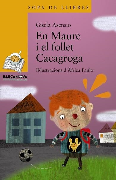 En Maure i el follet Cacagroga | 9788448926854 | Asensio, Gisela | Librería Castillón - Comprar libros online Aragón, Barbastro